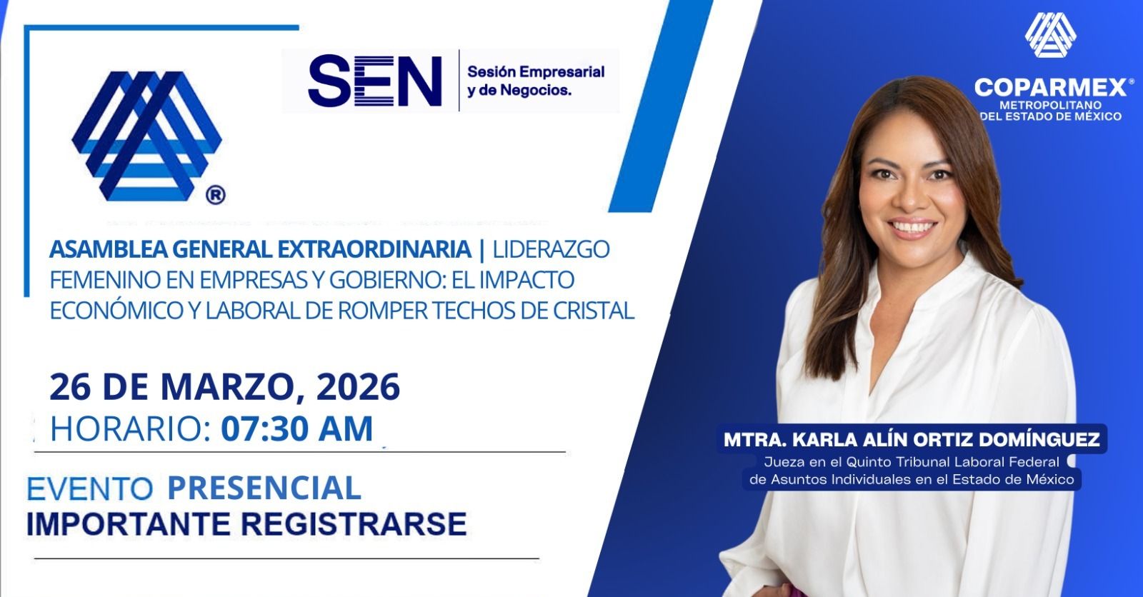 Asamblea General Extraordinaria- Liderazgo Femenino en Empresas y Gobierno: El Impacto Económico y Laboral de Romper Techos de Cristal
